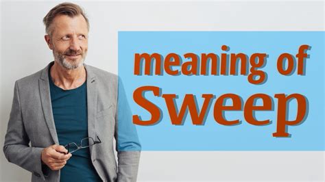 sweep meaning slang|Urban Dictionary: Sweeper.